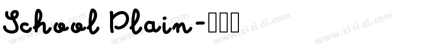 School Plain字体转换